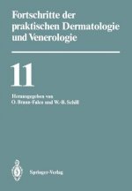 Fortschritte Der Praktischen Dermatologie Und Venerologie