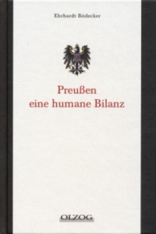 Preußen - eine humane Bilanz