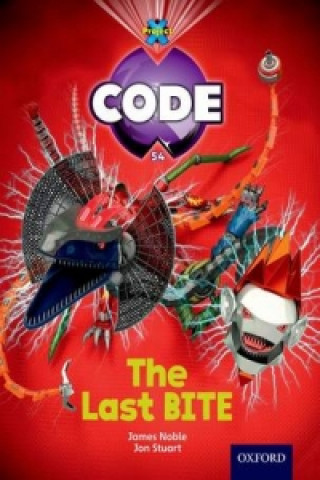 Project X Code: Control The Last Bite (James Noble)(Miękka)
