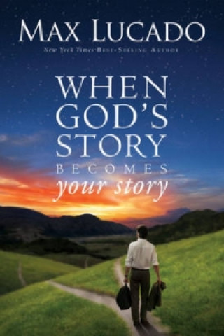 When God's Story Becomes Your Story