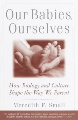 Our Babies, Ourselves