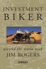 Investment Biker - Around the World with Jim Rogers (Trade Paper Only)