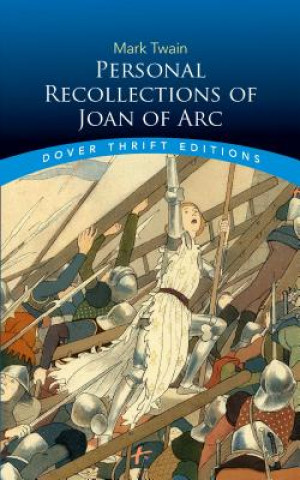 Personal Recollections Joan ARC