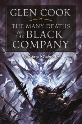 MANY DEATHS OF THE BLACK COMPANY