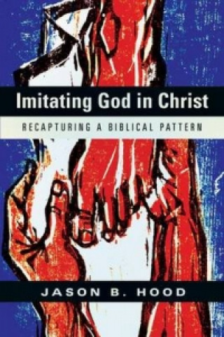 Imitating God in Christ