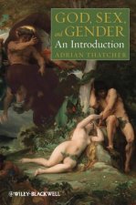 God, Sex, and Gender - An Introduction