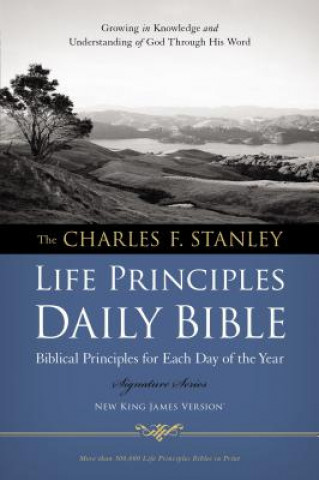 Charles F. Stanley Life Principles Daily Bible-NKJV