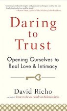 Daring to Trust