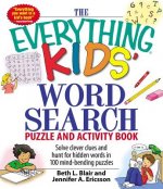 Everything Kids' Word Search Puzzle and Activity Book