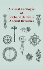 Visual Catalogue of Richard Hattatt's Ancient Brooches