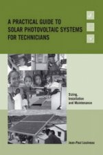 Practical Guide to Solar Photovoltaic Systems for Technicians