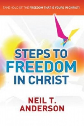 Steps to Freedom in Christ Workbook
