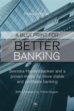 Blueprint for Better Banking