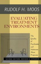 Evaluating Treatment Environments