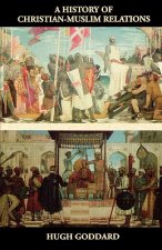 History of Christian-Muslim Relations