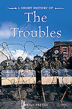 Short History of the Troubles