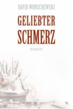 Geliebter Schmerz