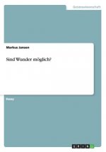 Sind Wunder moeglich?