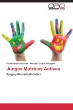 Juegos Motrices Activos