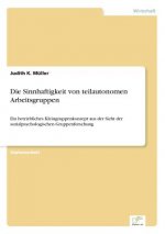 Sinnhaftigkeit von teilautonomen Arbeitsgruppen