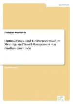 Optimierungs- und Einsparpotentiale im Meeting- und Travel-Management von Grossunternehmen