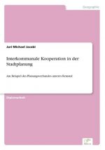 Interkommunale Kooperation in der Stadtplanung