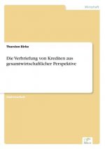 Verbriefung von Krediten aus gesamtwirtschaftlicher Perspektive