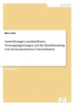 Auswirkungen unmittelbarer Versorgungszusagen auf das Bonitatsrating von boersennotierten Unternehmen