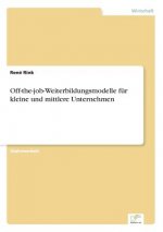 Off-the-job-Weiterbildungsmodelle fur kleine und mittlere Unternehmen