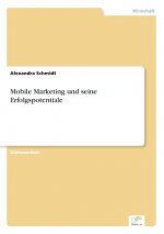 Mobile Marketing und seine Erfolgspotentiale