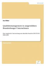 Qualitatsmanagement in ausgewahlten Brandenburger Unternehmen