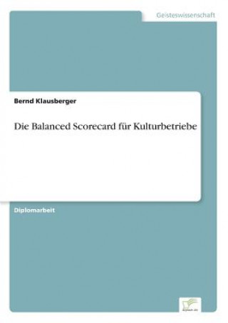 Balanced Scorecard fur Kulturbetriebe