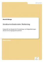 Strukturveranderndes Marketing