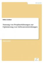 Nutzung von Projekterfahrungen zur Optimierung von Softwareentwicklungen