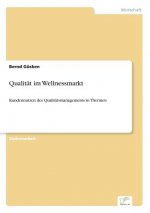 Qualitat im Wellnessmarkt