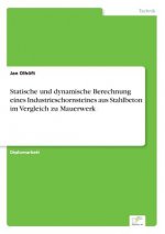 Statische und dynamische Berechnung eines Industrieschornsteines aus Stahlbeton im Vergleich zu Mauerwerk