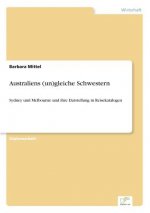Australiens (un)gleiche Schwestern