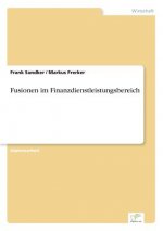 Fusionen im Finanzdienstleistungsbereich