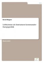 Lobbyismus als Instrument kommunaler Europapolitik