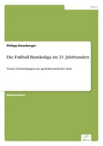 Fussball-Bundesliga im 21. Jahrhundert