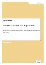 Behavioral Finance und Kapitalmarkt