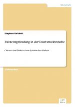 Existenzgrundung in der Tourismusbranche