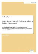 Grenzuberschreitende Verlustverrechnung bei der Organschaft