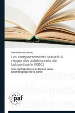 Les Comportements Sexuels A Risque Des Adolescents de Lubumbashi (Rdc)