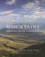 Mountains Painted with Turmeric