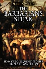 Barbarians Speak