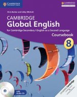 Cambridge Global English Stage 8 Coursebook with Audio CD