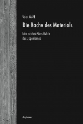 Die Rache des Materials