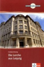 Die Lerche aus Leipzig + Audio-Online