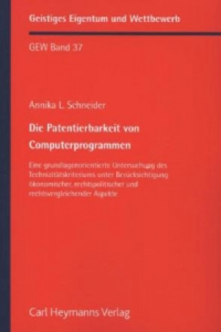 Die Patentierbarkeit von Computerprogrammen